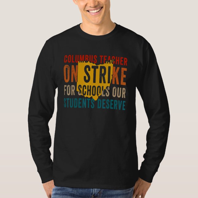On Strike Columbus Ohio School Teachers Strike OH  T Shirt (Framsida)