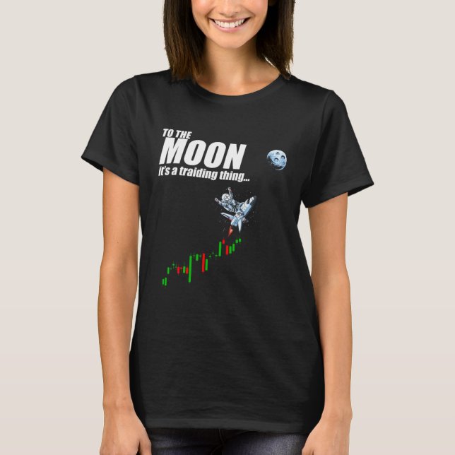 On the moon it is a trading thing XRP Ripple Token T Shirt (Framsida)