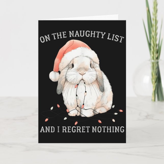 On The Naughty List And I Regret Nothing Rabbit Ch Kort (Framsida)
