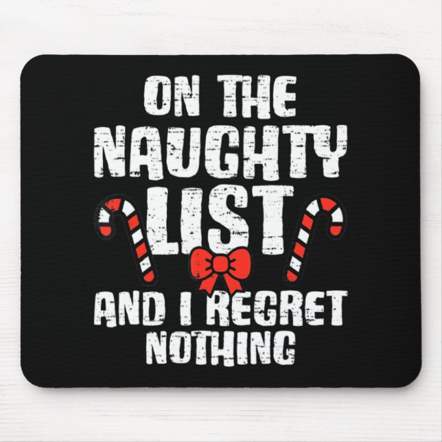 On The Naughty List And I Regret Nothing Xmas 1  Musmatta (Framsidan)