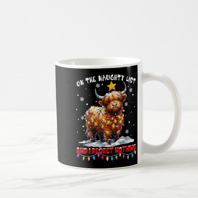 On The Naughty List And Reget Nothing Christmas Hi Kaffemugg (Höger)