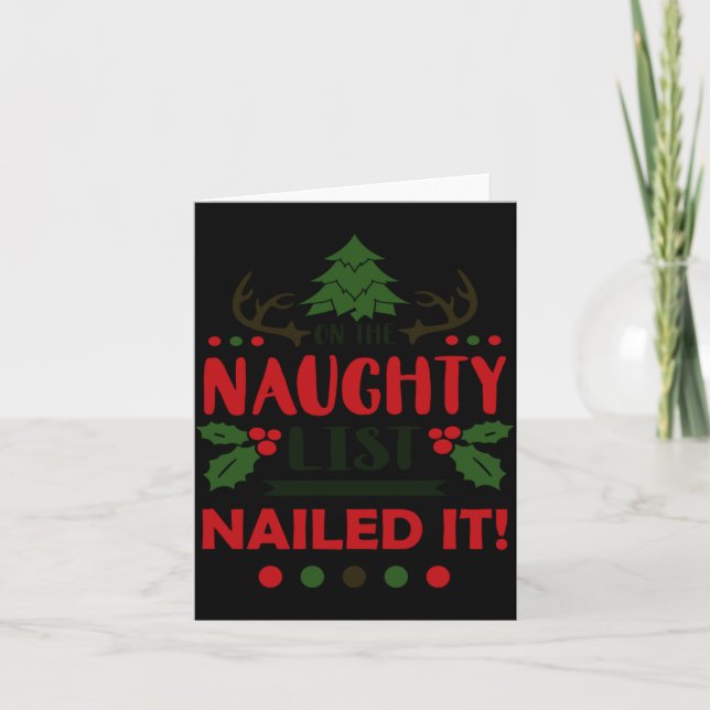On The Naughty List Nailed It Christmas  Kort (Framsida)