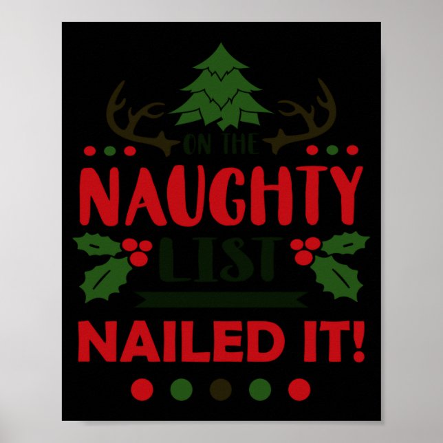 On The Naughty List Nailed It Christmas  Poster (Framsidan)