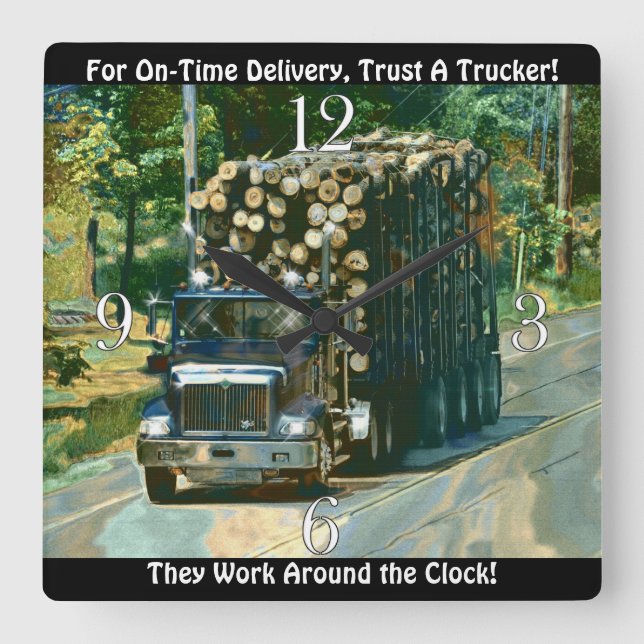On Time Delivery Logging Truck Wall Clock Fyrkantig Klocka (Framsida)