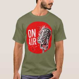 OnAir Radio Podcasting Microphone Podcast Älskare T Shirt