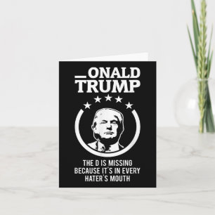 Onald Trump - D:n saknar sitt i alla kläckerier Kort