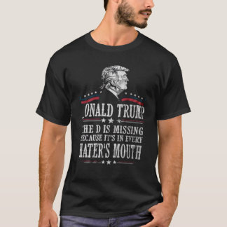 Onald Trump D saknar presidentstöd för 2020 T Shirt