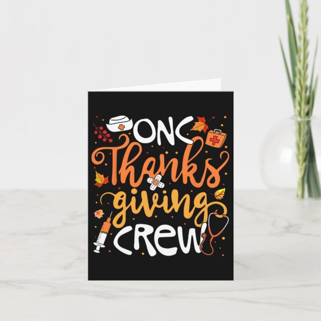 Onc-Thanksgiving Crew Oncology Auktoriserad Nurse  Kort (Framsida)