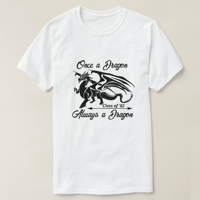 Once a Dragon Always a Dragon T Shirt (Design framsida)