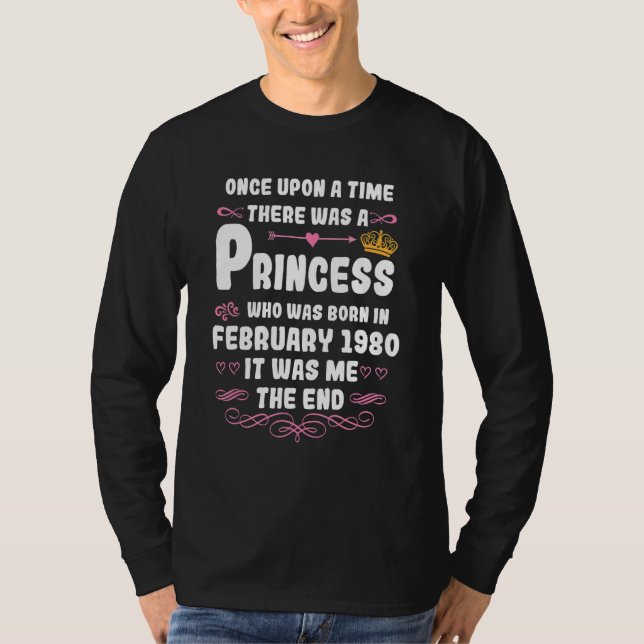Once upon a time there was a princess. February 19 T Shirt (Framsida)