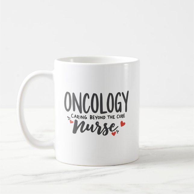 Oncology Nurse – Caring Beyond the Cure Kaffemugg (Vänster)