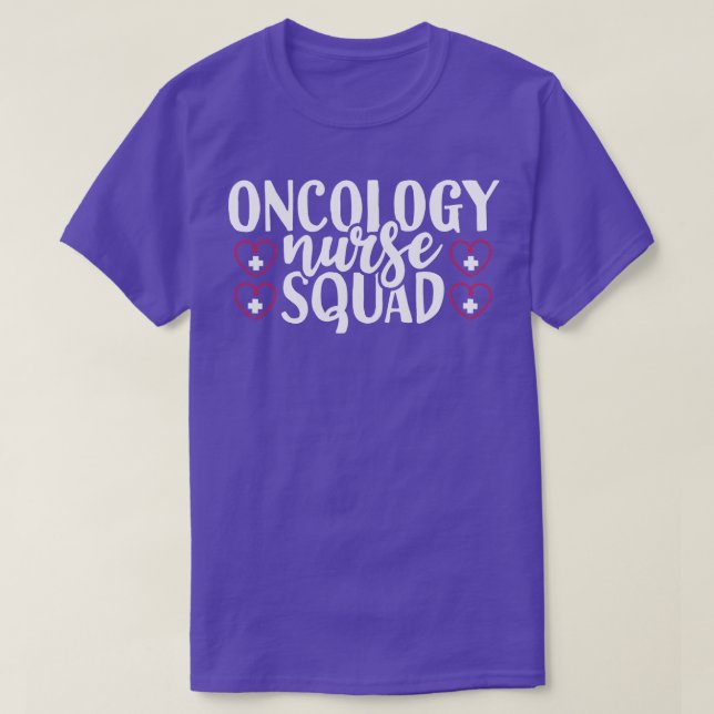 Oncology Nurse Squad T Shirt (Design framsida)