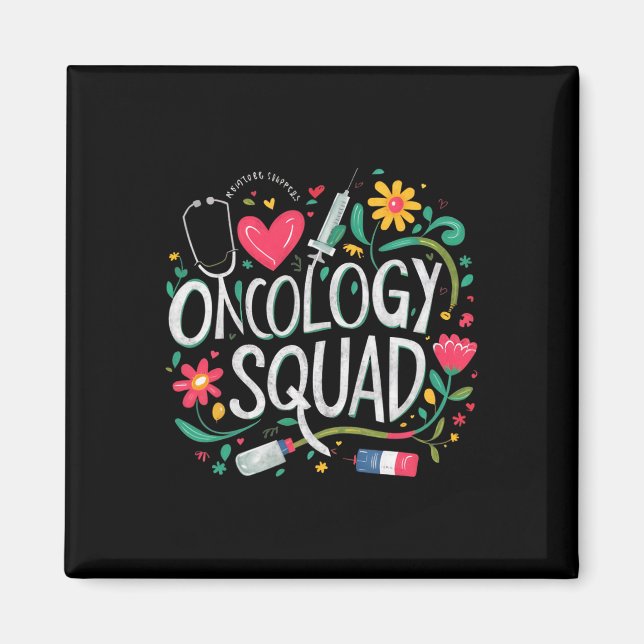 Oncology Squad Oncology Nurse Squad Oncology Crew Magnet (Framsidan)