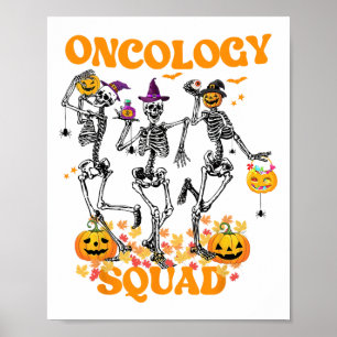 Oncology Squad Skeleton Pumpkin Höst löv Spooky Poster