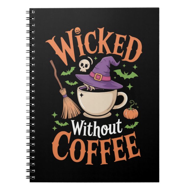 Ond utan kaffe Rolig häxa hatt Halloween  Anteckningsbok (Framsidan)