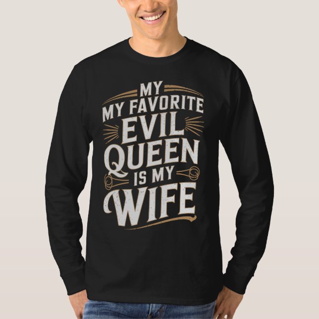 Onda Drottning Hustru Humoristisk Bröllopspresent  T Shirt (Framsida)