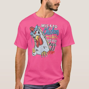 Onda hönor lägger djävulseggt Kyckling T Shirt
