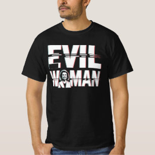 Onda Kvinna Satir – Nancy Pelosi Politisk Humor T Shirt