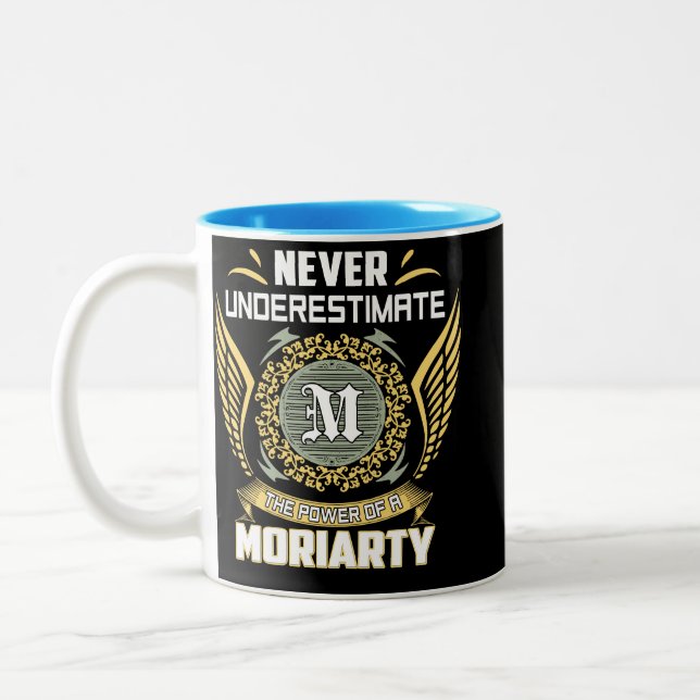 Ondaunderskatta aldrig kraften hos en Moriarty Två-Tonad Mugg (Vänster)