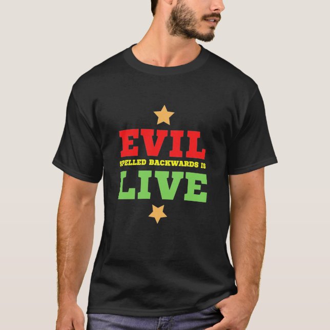 Onde som stavas bakåt är levande t shirt (Framsida)