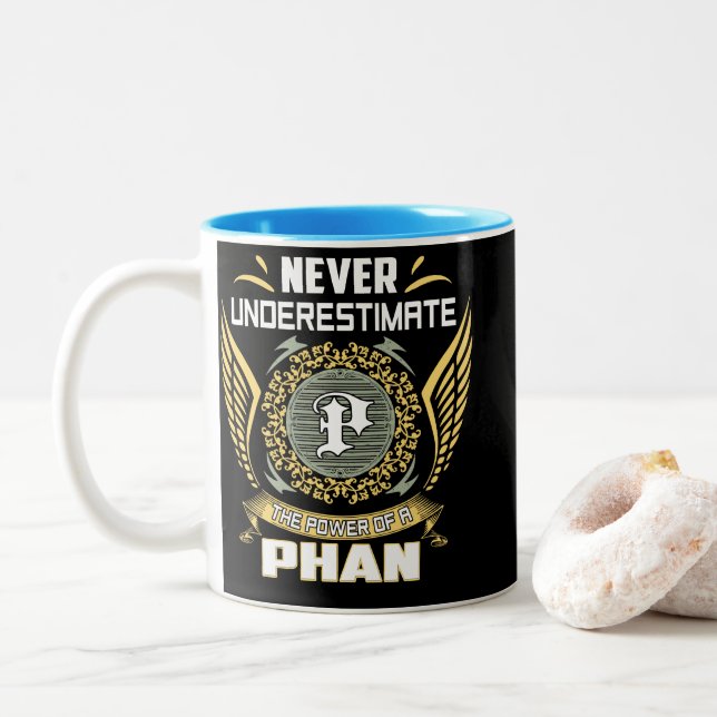 Onderskatt Aldrig Kraften Hos En Phan Två-Tonad Mugg (Med munk)