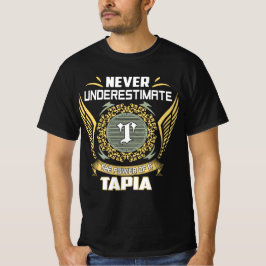 Onderskatt Aldrig Kraften Hos En Tapia T Shirt
