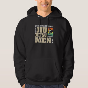 Onderskatt Mig Aldrig Jag Gör Jiu Jitsu Sparkande Hoodie