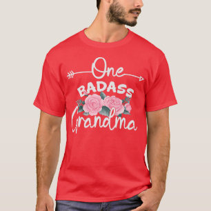 One Badass Grandma Blommigt Lycklig Mor Dagen 2023 T Shirt