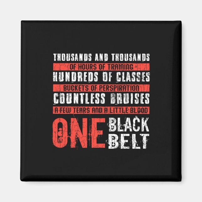 One Black Bälte Funny Martial Arts Karate Taekwond Magnet (Framsidan)