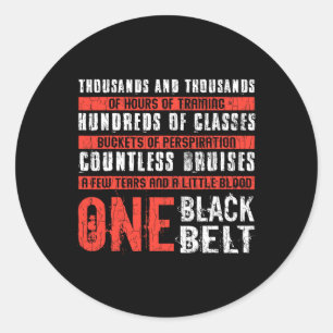 One Black Bälte Funny Martial Arts Karate Taekwond Runt Klistermärke