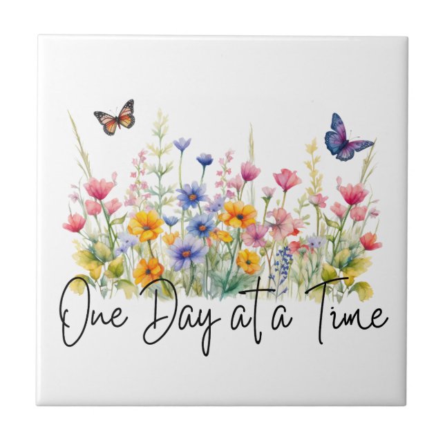 One Day at a Time Inspirational Quote Wildflowers Kakelplatta (Framsidan)