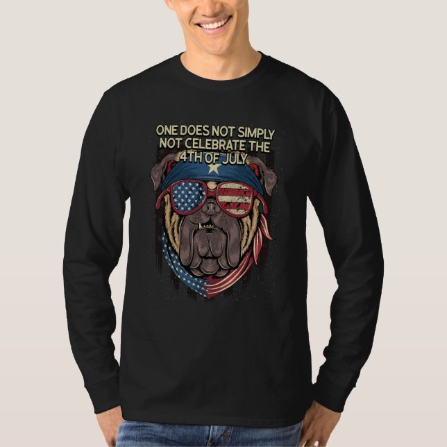 One Does Not Simply Not Celebrate Patriotic Americ T Shirt (Framsida)