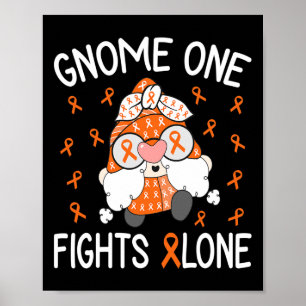 One Fight Ensam Leukemia Awareness Gnome Pun 1 Poster
