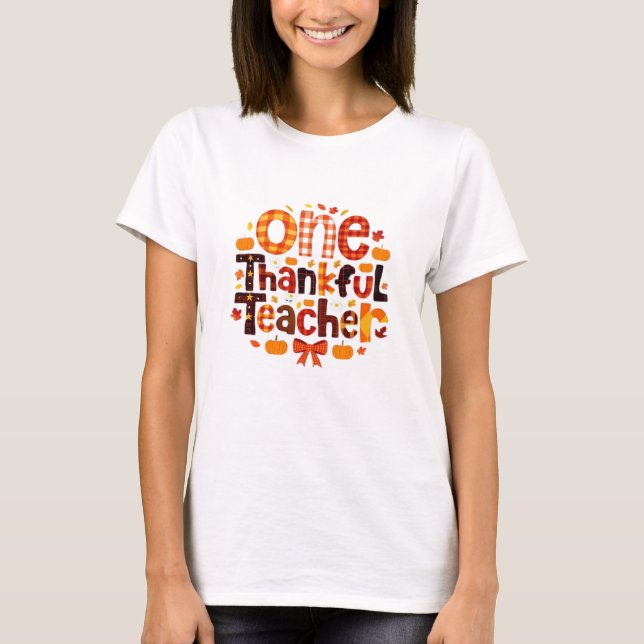 One Grateful Teacher Autumn Thanksgiving Pumpkin C T Shirt (Framsida)