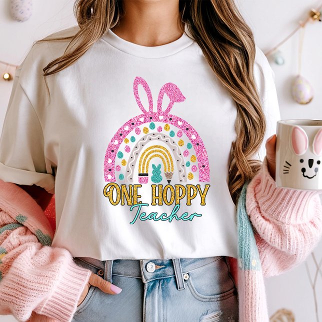 One Hoppy Teacher Påsk Rainbow Glitter T Shirt (Skapare uppladdad)