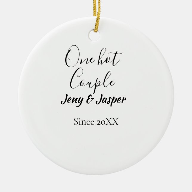 One hot couple add name since 20XX year date Julgransprydnad Keramik (Framsidan)