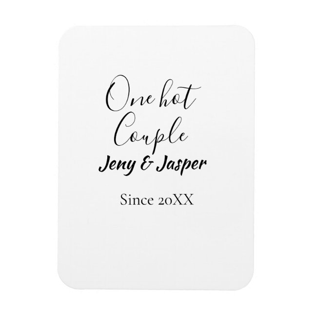 One hot couple add name since 20XX year date Magnet (Vertikal)