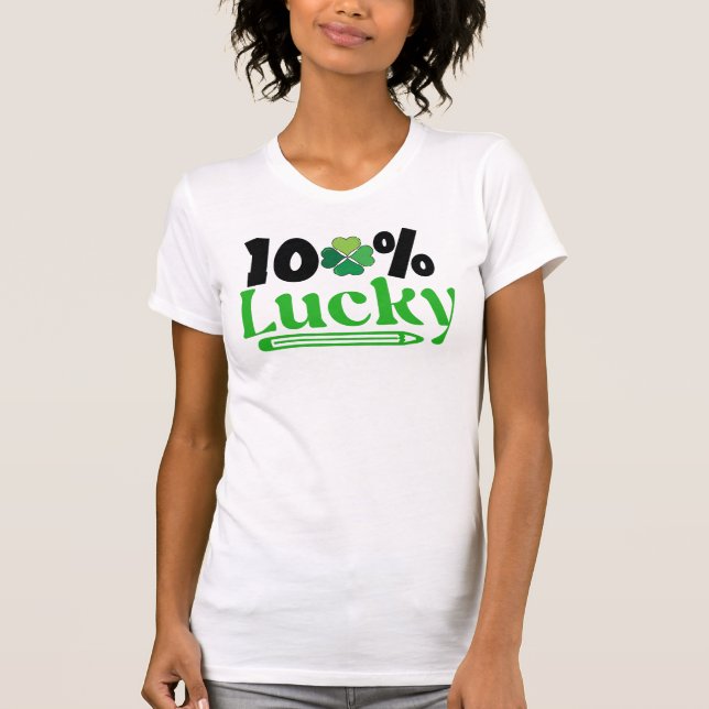 One Hundred Percent Lucky St. Patrick’s Day -61101 T Shirt (Framsida)