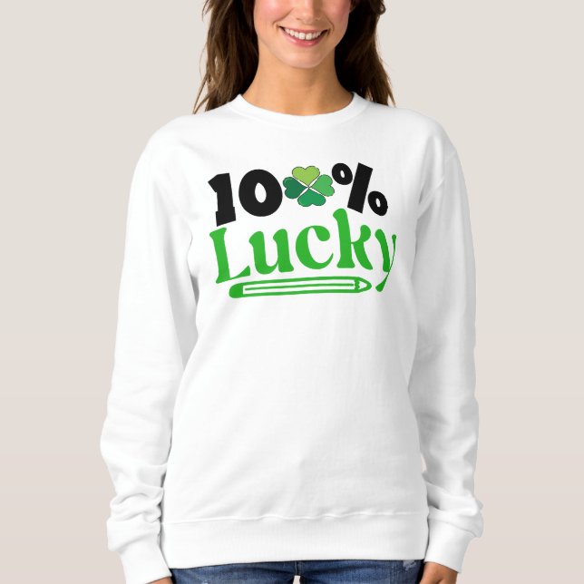 One Hundred Percent Lucky St. Patrick’s Day -61101 T Shirt (Framsida)