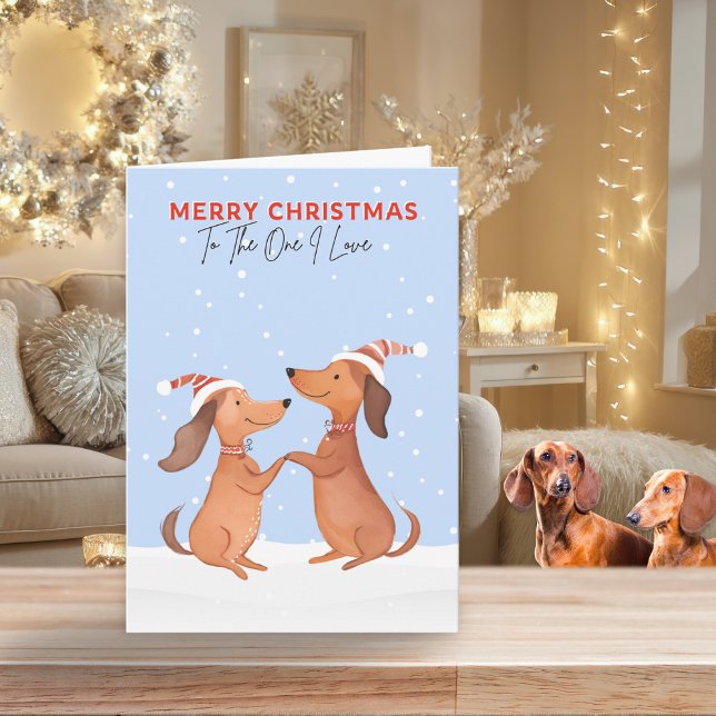 One I Kärlek God jul Dachshunds Sause Hundar Helgkort (A Christmas card for 'The One I Love' with cartoon-style picture of two dachshunds in snow)
