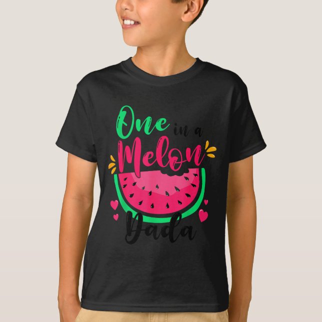 One In A Melon Dada Summer Birthday Party Matching T Shirt (Framsida)