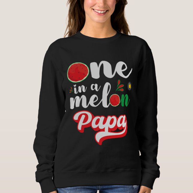 One In A Melon Papa Watermelon Family Matching T Shirt (Framsida)