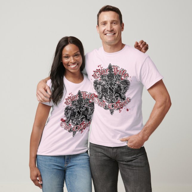 One Life One Chance Tee Shirt (Unisex)