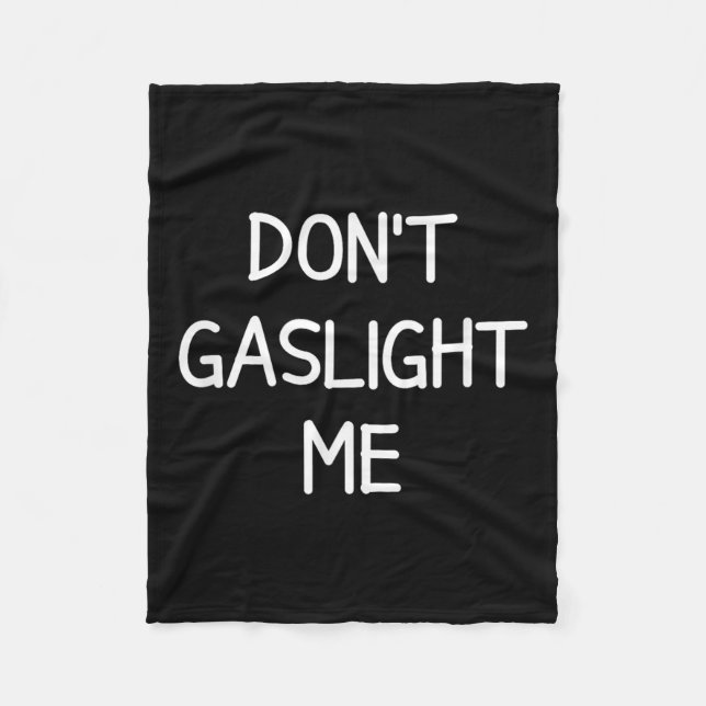 One-liners, Narcissist Sayings, Quotes Don't Gasli Fleecefilt (Framsidan)