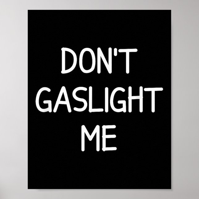 One-liners, Narcissist Sayings, Quotes Don't Gasli Poster (Framsidan)