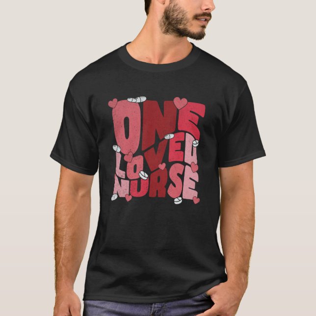 One Loved Nurse Valentines Day Heart Stethoscope N T Shirt (Framsida)