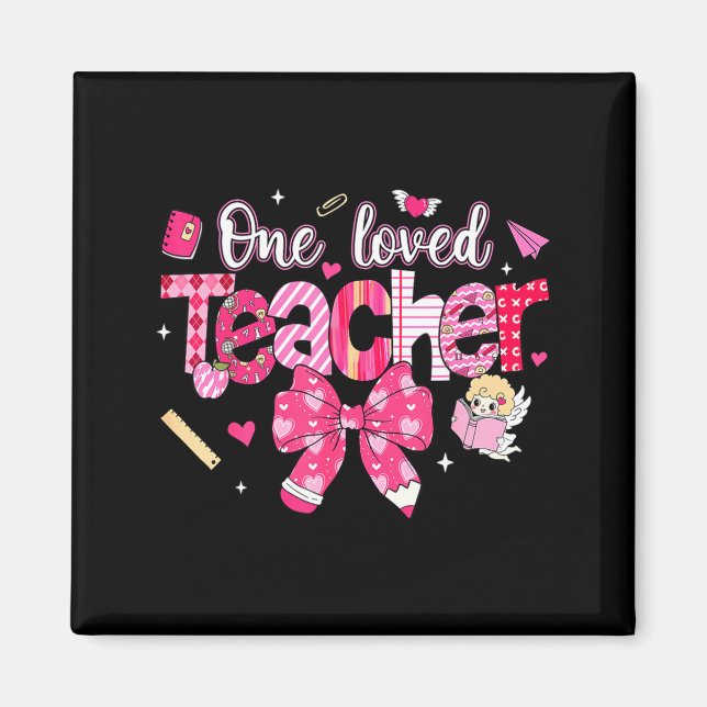 One Loved Teacher Coquette Bow Pencil Valentine Gi Magnet (Framsidan)