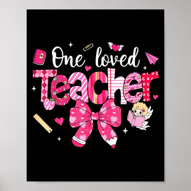 One Loved Teacher Coquette Bow Pencil Valentine Gi Poster (Framsidan)