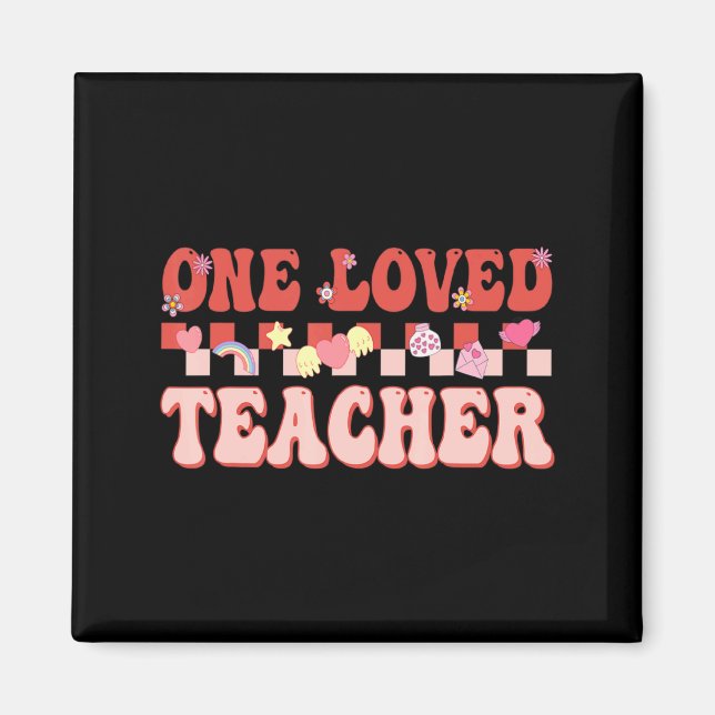 One Loved Teacher Happy Valentines Day Retro Groov Magnet (Framsidan)