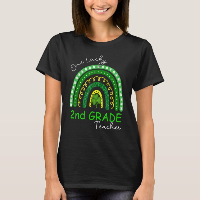 One Lucky 2nd Grade Teacher St Patrick's Day 2023  T Shirt (Framsida)